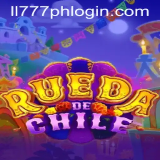 RuedaDeChile: A Comprehensive Exploration of the Game and ll777ph Login